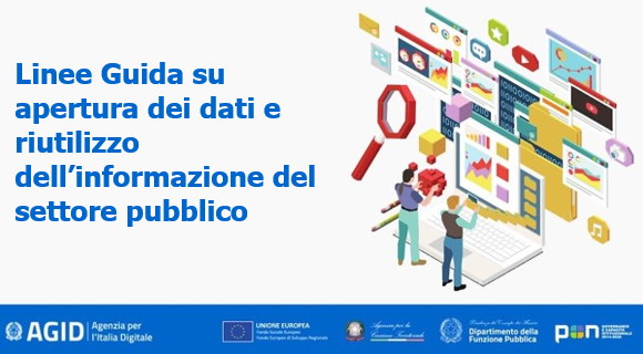 Linee Guida sull&#39;apertura dei dati e il riutilizzo dell’informazione del settore pubblico